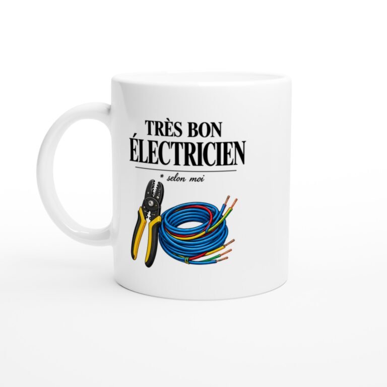 Mug Électricité Très Bon Électricien Selon Moi