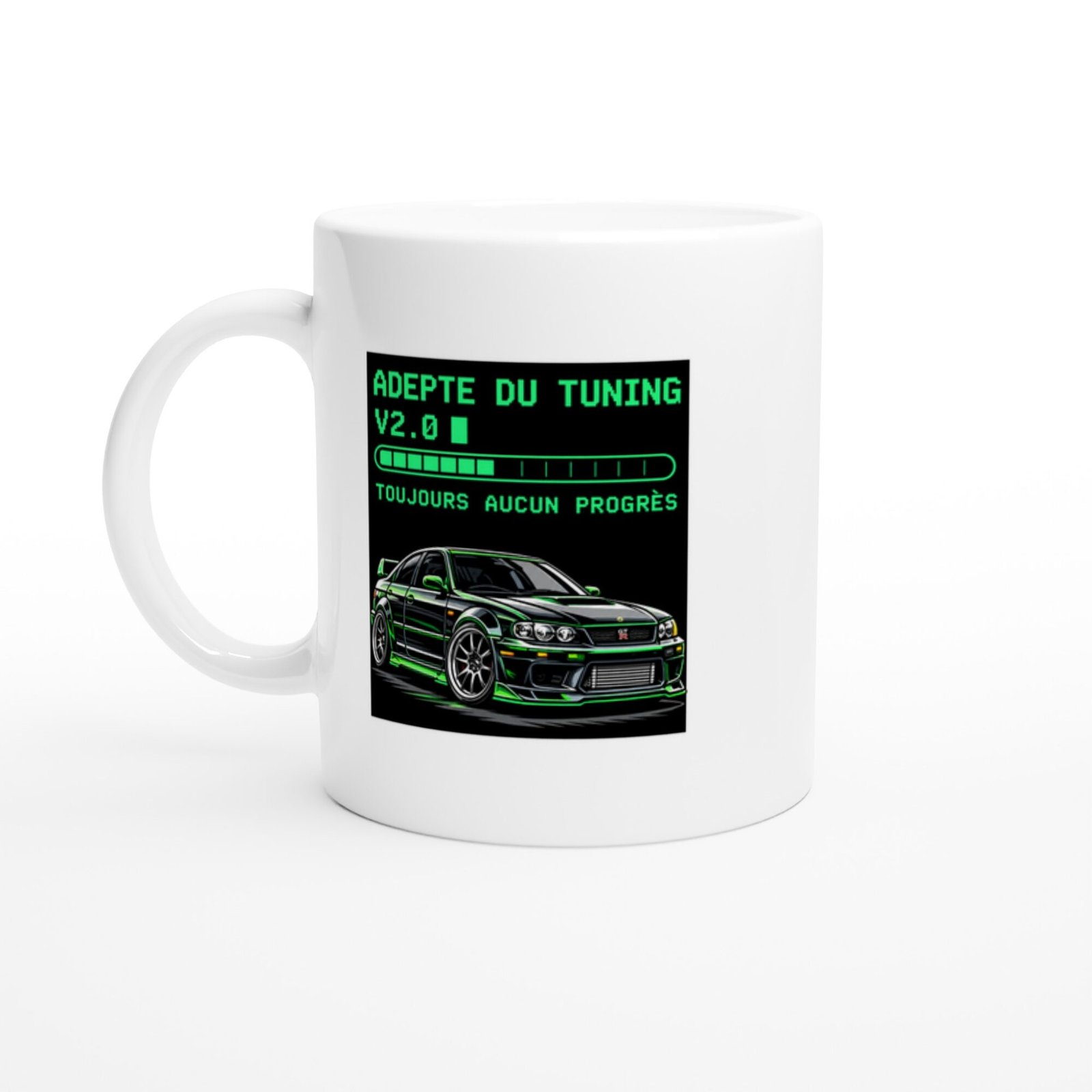Mug Adepte Du Tuning V2.0 Toujours Aucun Progrès