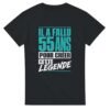 T shirt Il A Fallu 55 Ans pour Créer Cette Légende