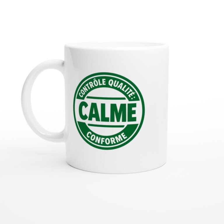 Mug Contrôle Qualité Calme Conforme