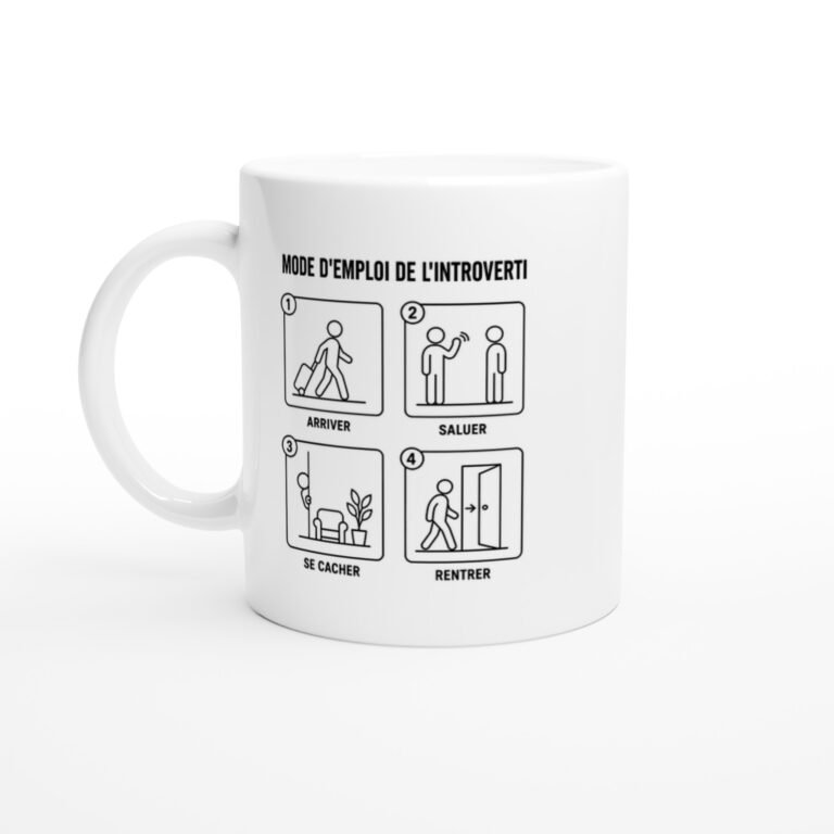 Mug Mode d'Emploi de l'Introverti Arriver Saluer Se Cacher Rentrer