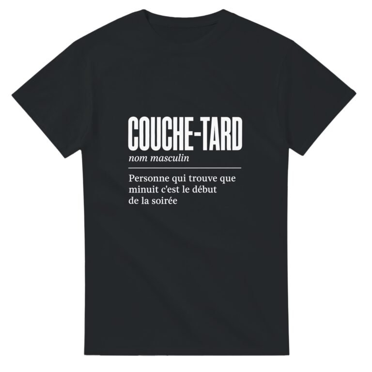 T shirt Couche-Tard Personne Qui Trouve Que Minuit C'Est le Début de la Soirée