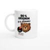 Mug 90 pour cent Grognon 10 pour cent Adorable