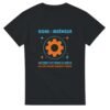 T shirt Signe Ingénieur Ascendant en Théorie Ça Marche Solution Trouvée Problème à Trouver
