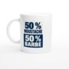 Mug 50 pour cent Moustache 50 pour cent Barbe