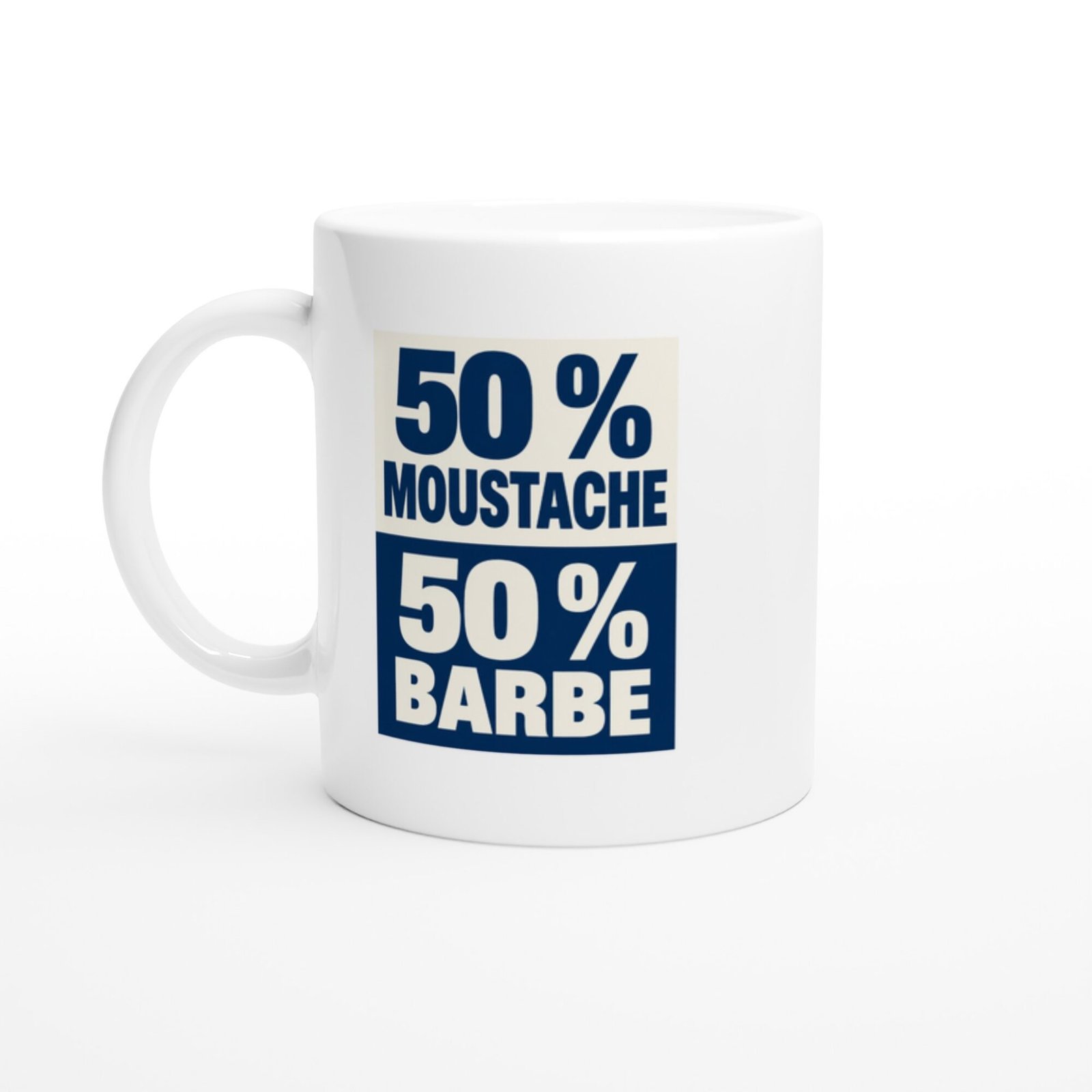 Mug 50 pour cent Moustache 50 pour cent Barbe