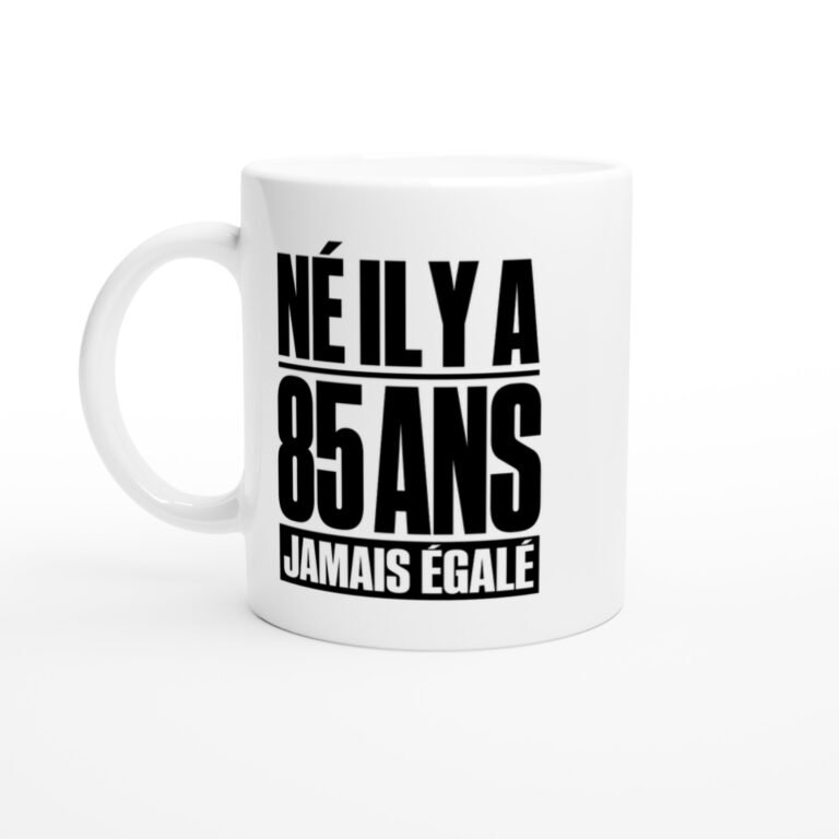 Mug Né Il Y A 85 Ans Jamais Égalé