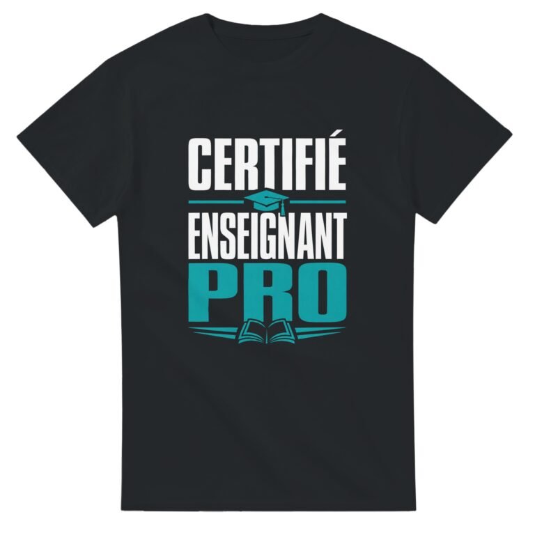 T shirt Certifié Enseignant Pro