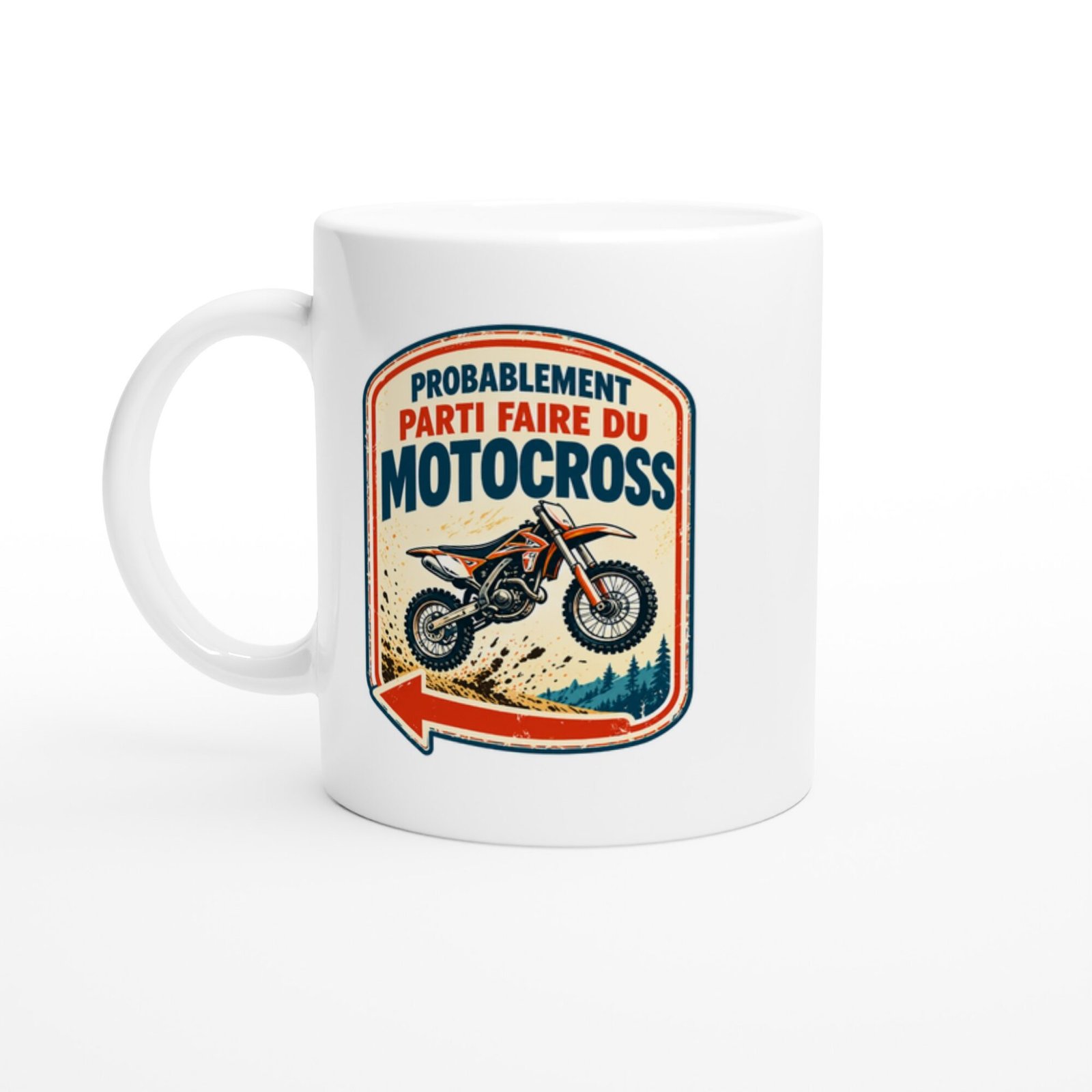 Mug Motocross Probablement Parti Faire Du Motocross