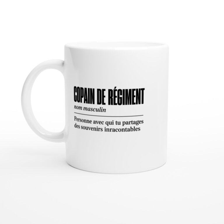 Mug Copain de Régiment Personne Avec Qui Tu Partages des Souvenirs Inracontables