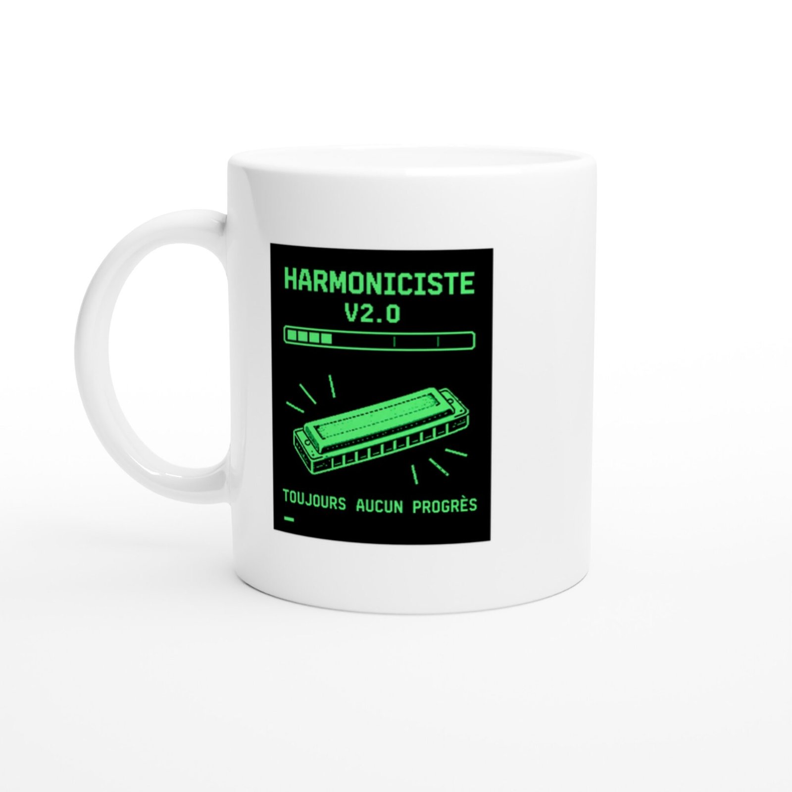 Mug Harmoniciste V2.0 Toujours Aucun Progrès