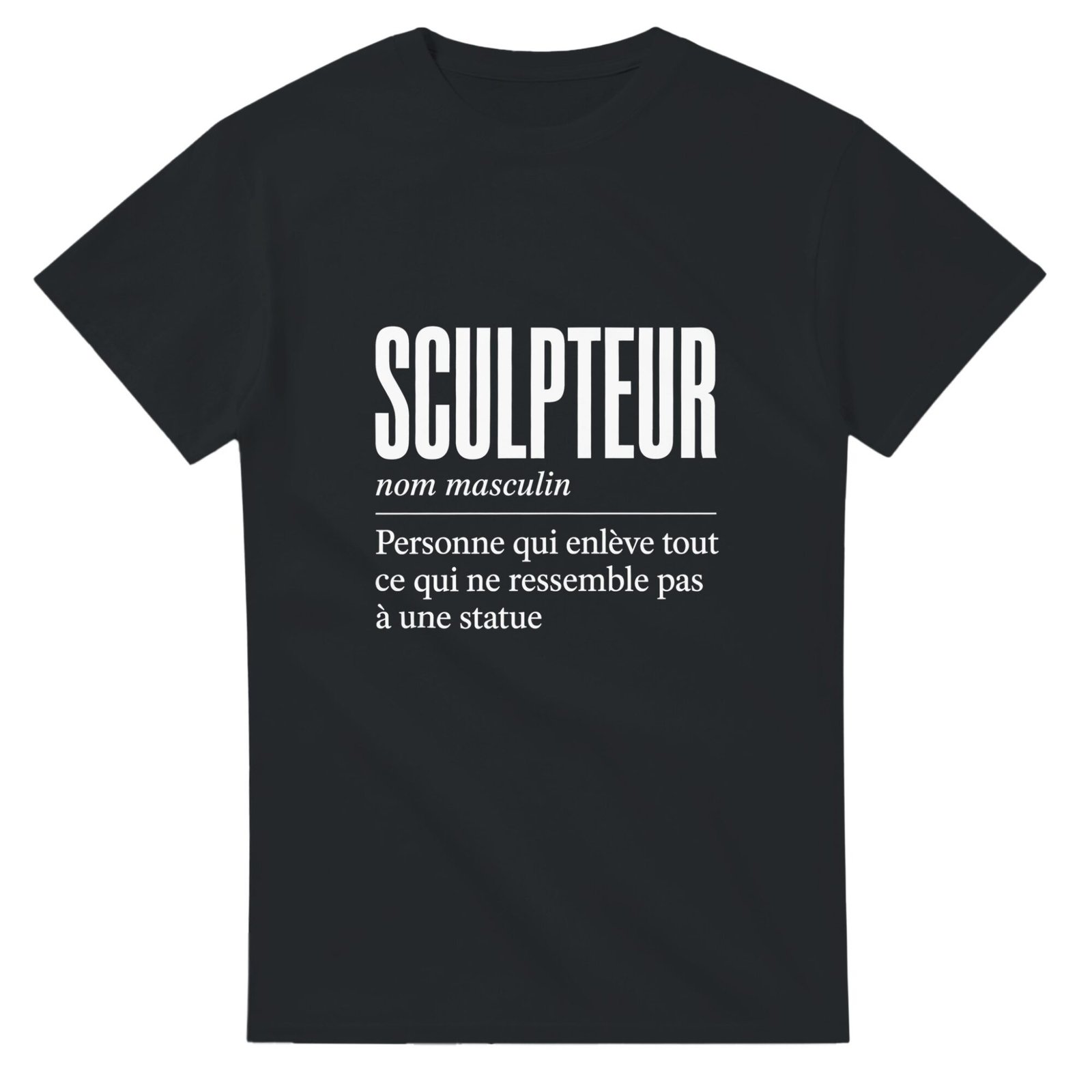 T shirt Sculpteur Personne Qui Enlève Tout Ce Qui Ne Ressemble Pas à une Statue
