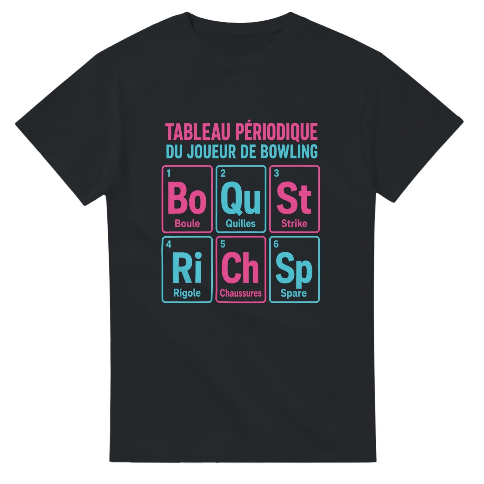 T shirt Tableau Périodique du Joueur de Bowling Boule Quilles Strike Rigole Chaussures