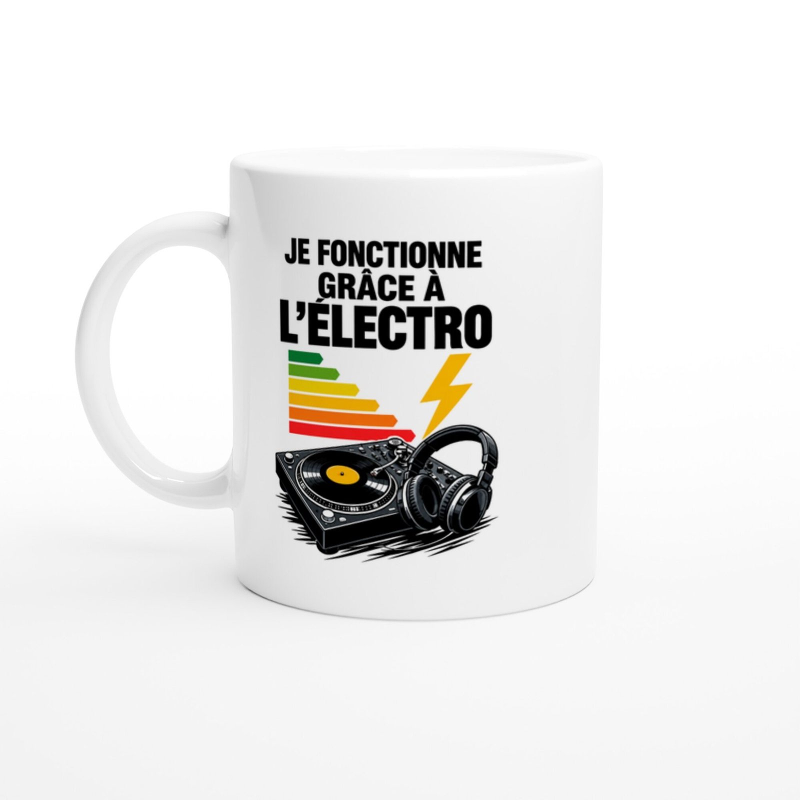 Mug Je Fonctionne Grâce À L&rsquo;Électro