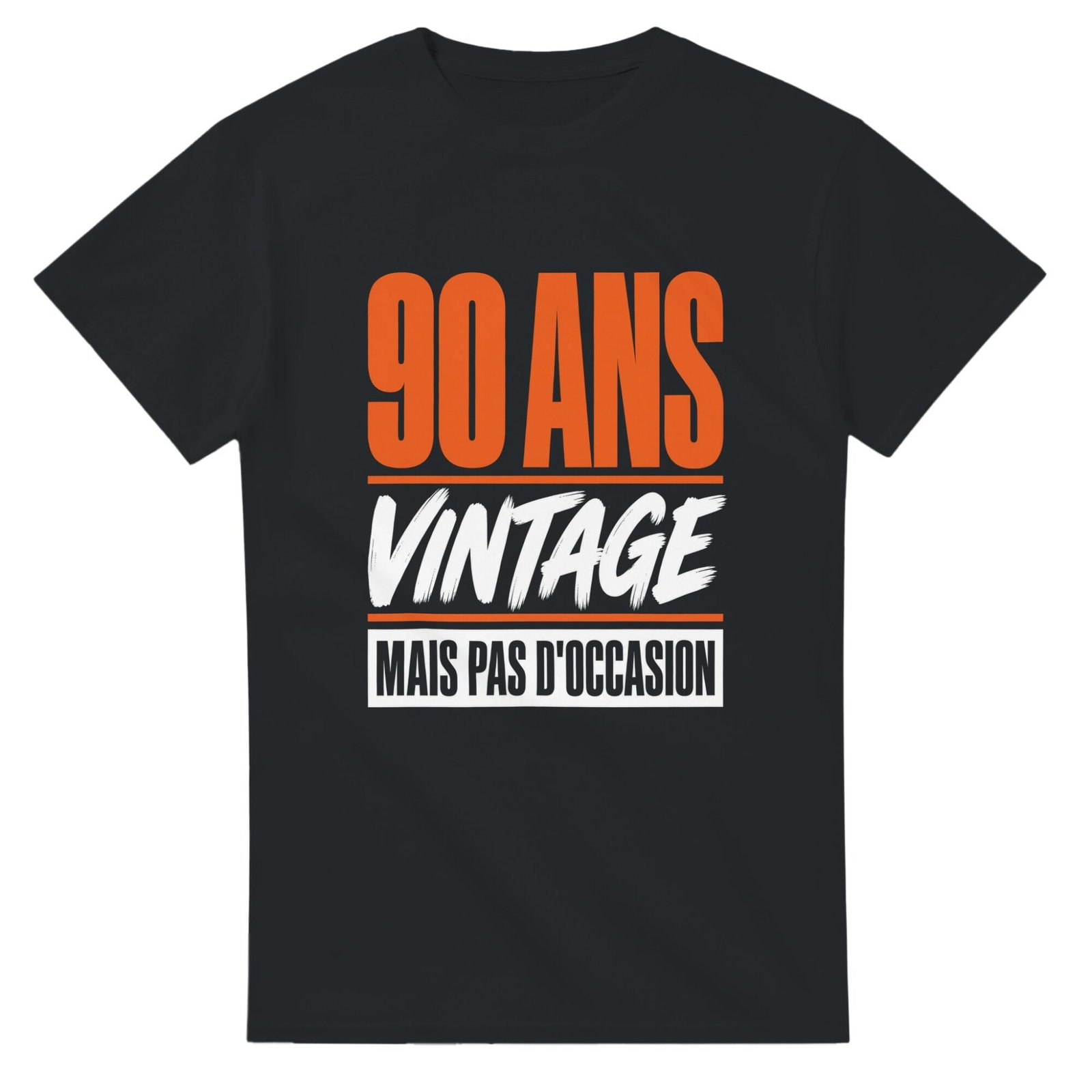 T shirt 90 Ans Vintage Mais Pas d&rsquo;Occasion