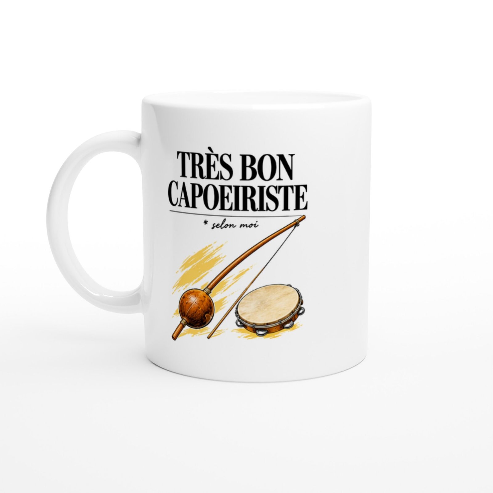 Mug Capoeira Très Bon Capoeiriste Selon Moi