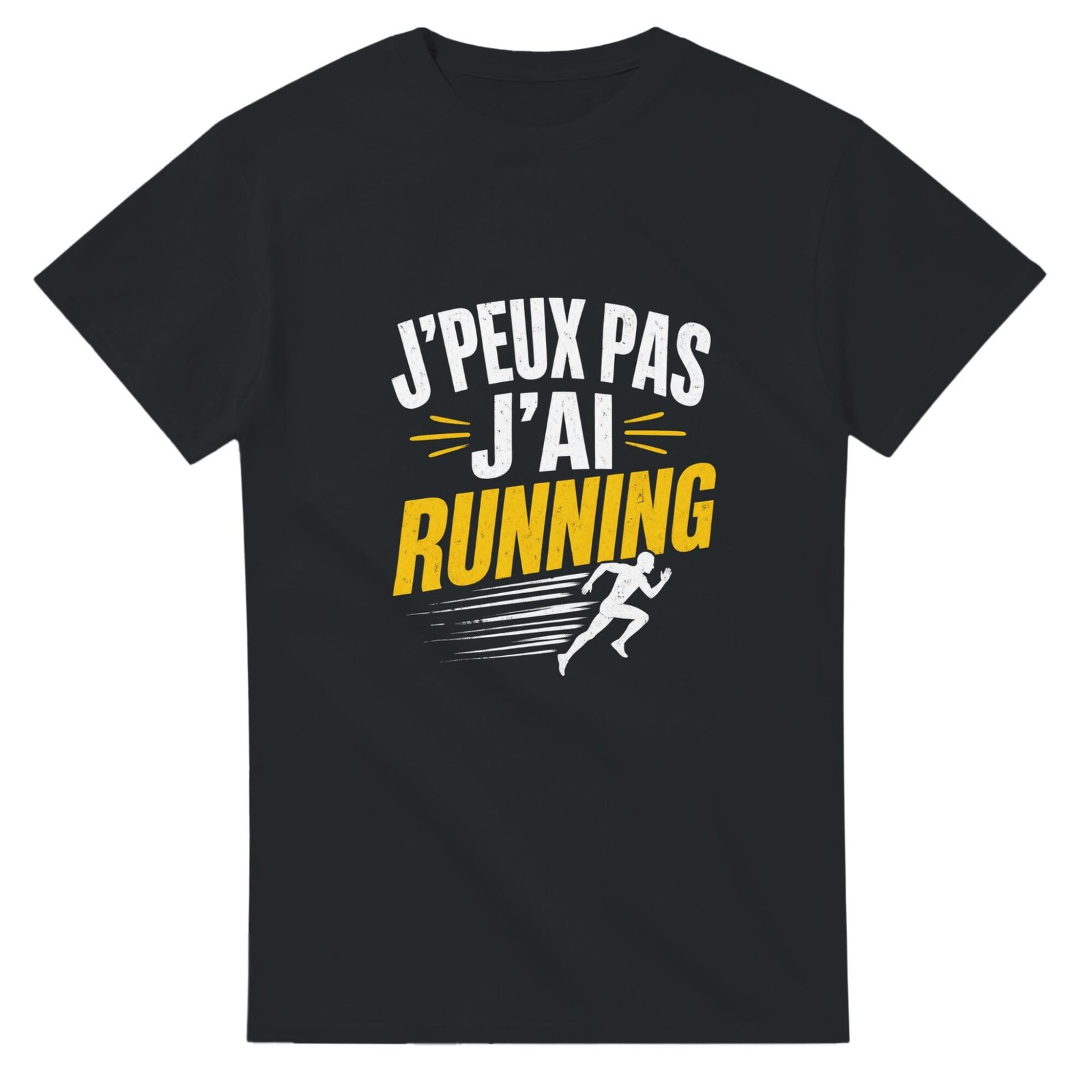T shirt J&rsquo;Peux Pas J&rsquo;Ai Running