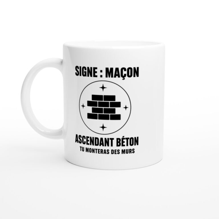 Mug Signe Maçon Ascendant Béton Tu Monteras des Murs