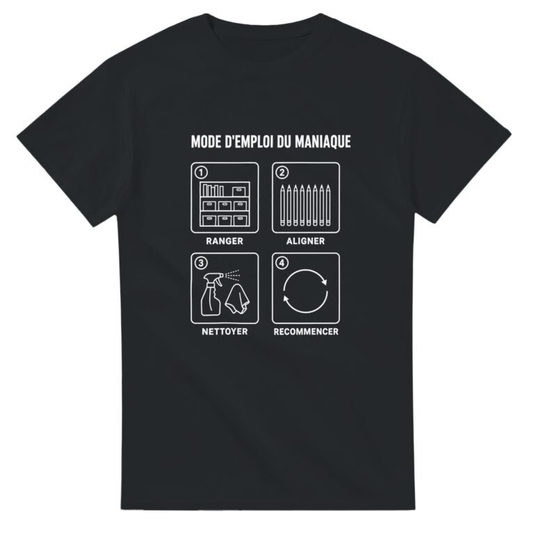 T-shirt Mode d’emploi du maniaque – notice en quatre étapes