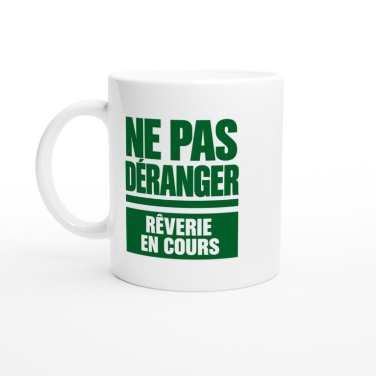 Mug Ne Pas Déranger Rêverie en Cours