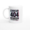 Mug Erreur 404 Confiance Introuvable Bandeau Noir