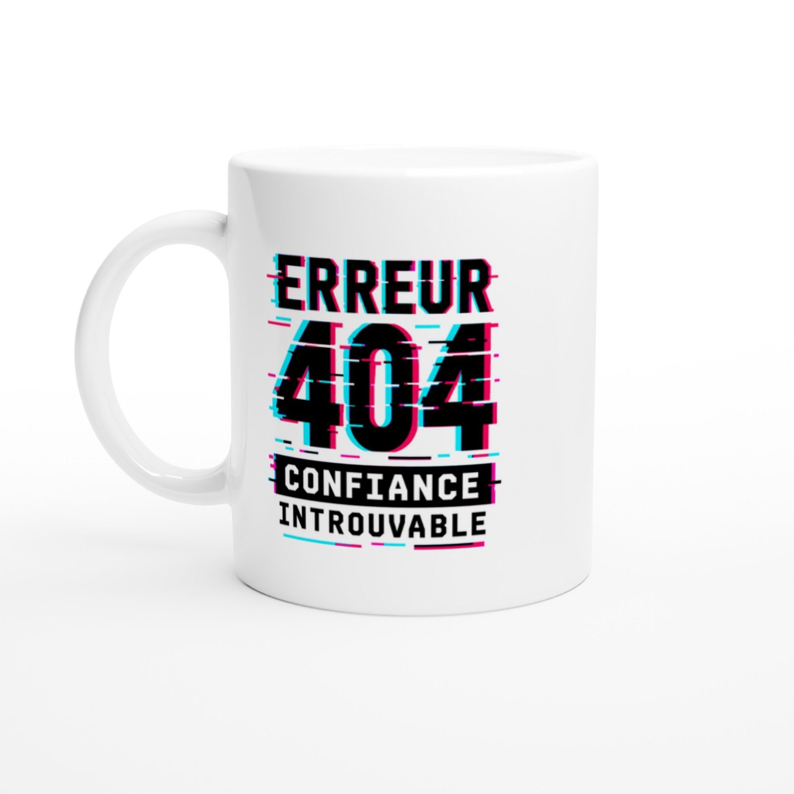 Mug Erreur 404 Confiance Introuvable Bandeau Noir