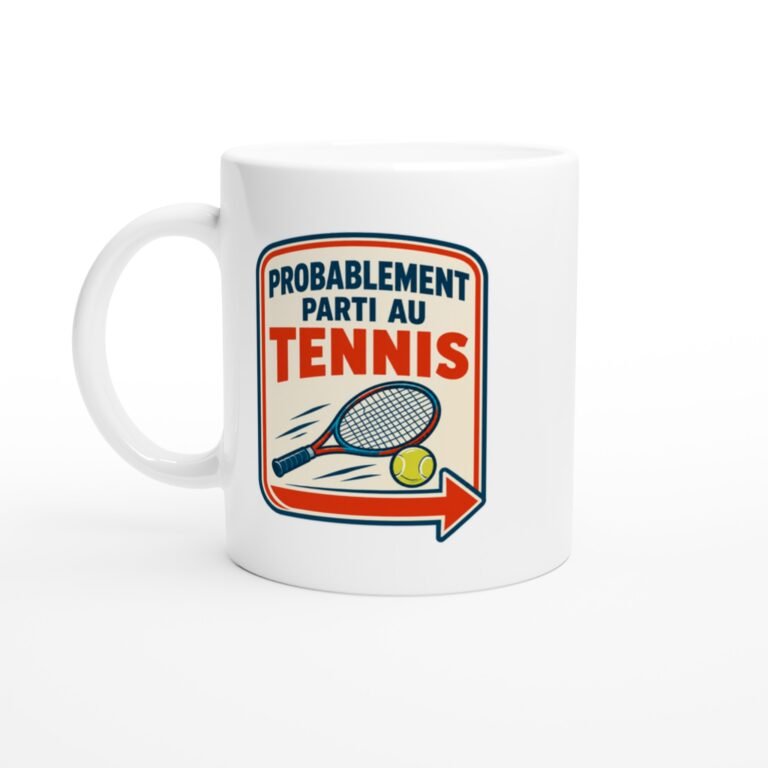 Mug Tennis Probablement Parti Au Tennis