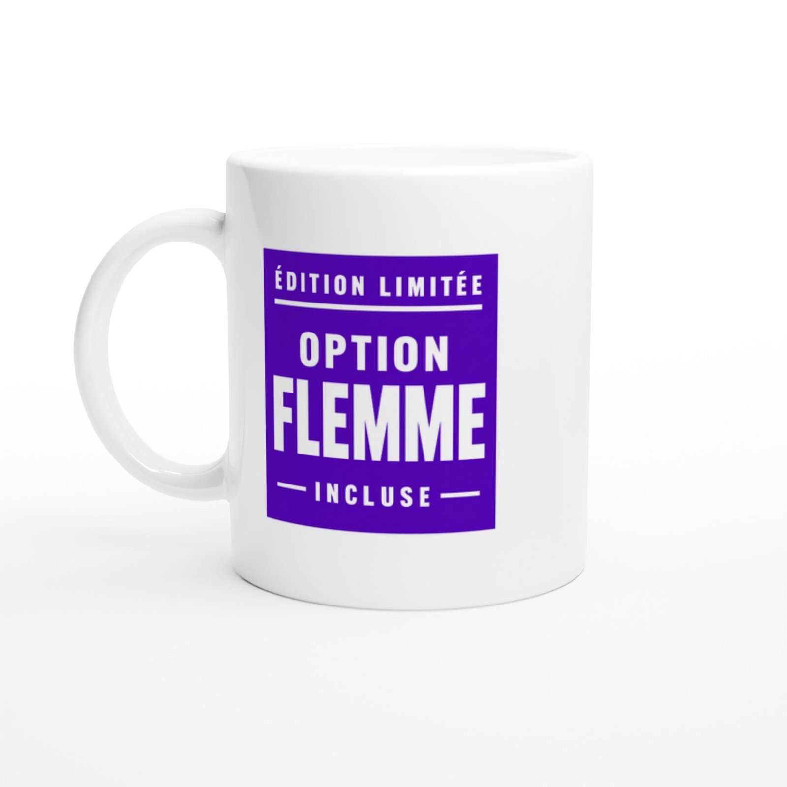 Mug Édition Limitée Option Flemme Incluse