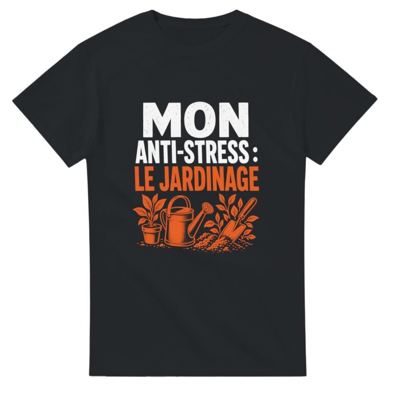 T shirt Mon Anti-Stress le Jardinage
