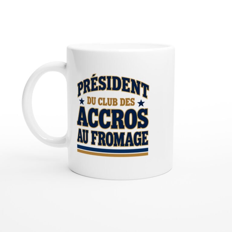 Mug Président du Club des Accros au Fromage