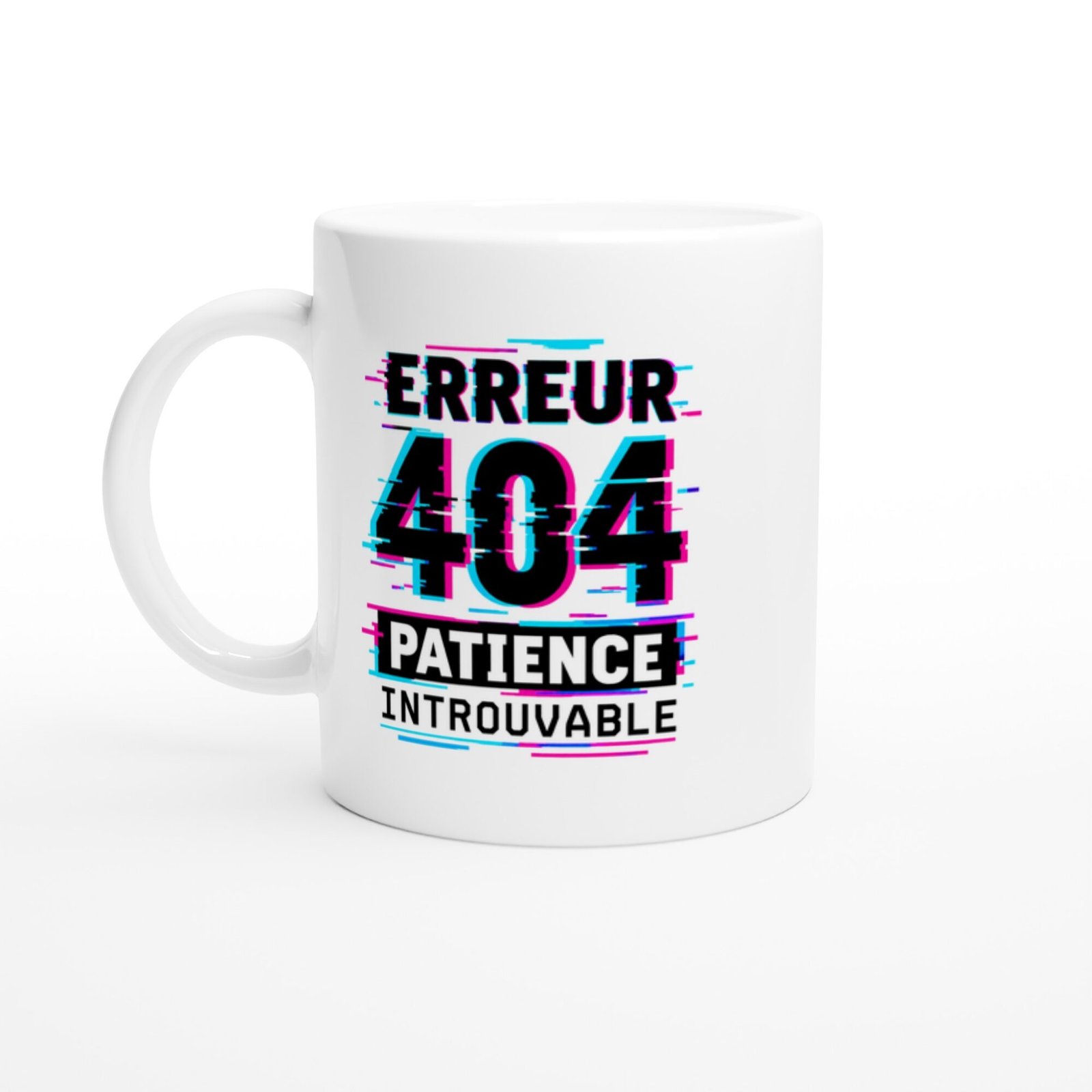 Mug Erreur 404 Patience Introuvable Glitch Cyan