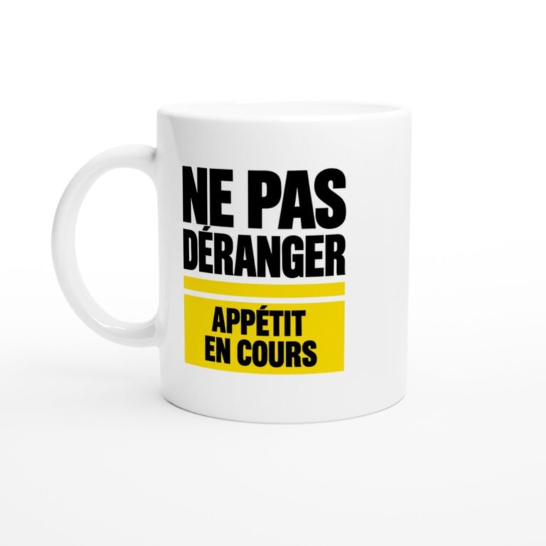Mug Ne Pas Déranger Appétit en Cours