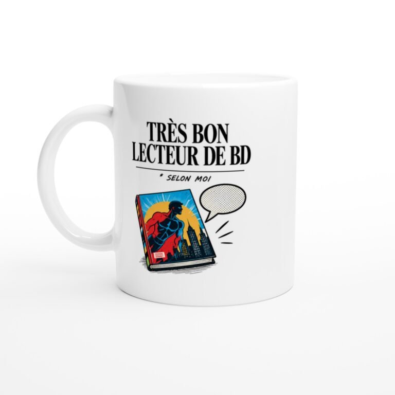 Mug Bande Dessinée Très Bon Lecteur De BD Selon Moi