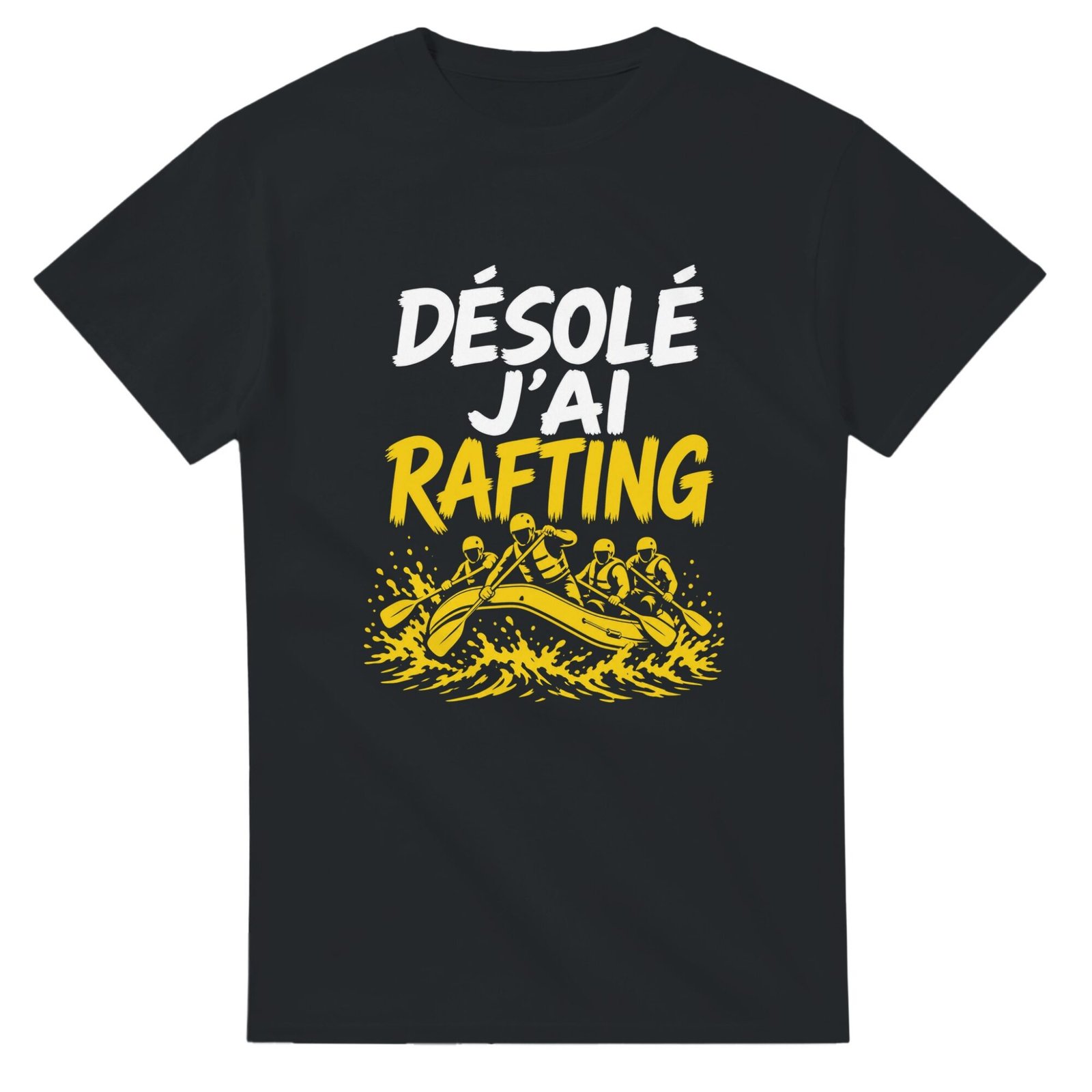606bf6e2-e128-4ee2-a33b-9c2529ac227c.jpg T shirt Désolé J’Ai Rafting