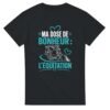 T shirt Ma Dose de Bonheur l&rsquo;Équitation