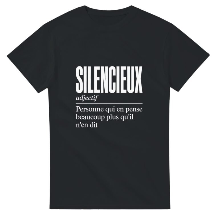 T shirt Silencieux Personne Qui en Pense Beaucoup Plus Qu'Il N'En Dit