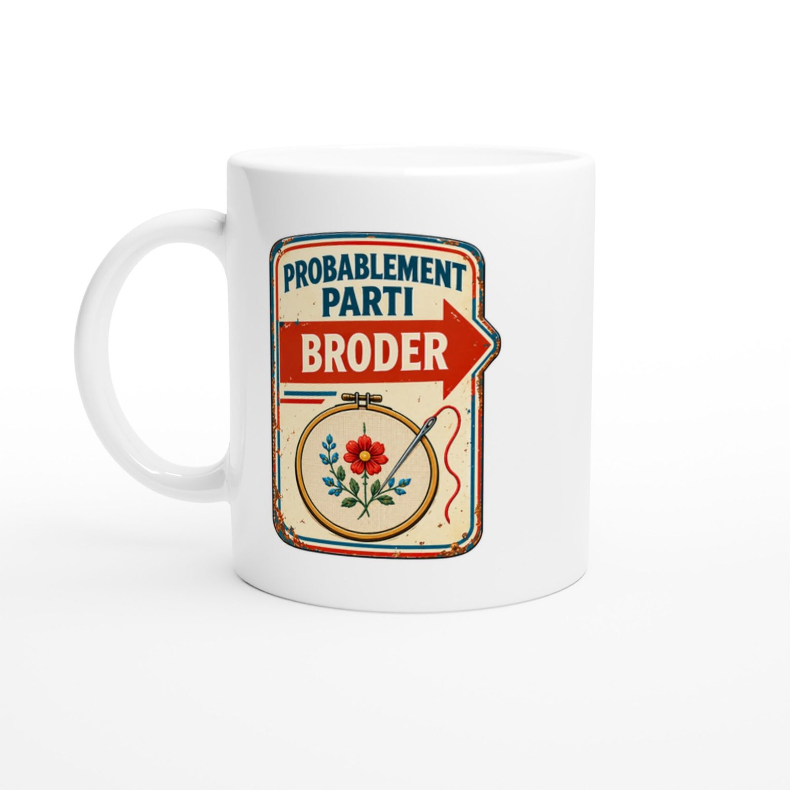 Mug Broderie Probablement Parti Broder