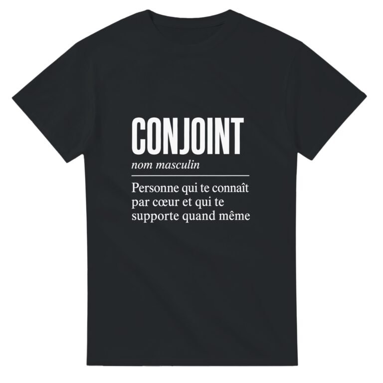T shirt Conjoint Personne Qui Te Connaît Par Cœur et Qui Te Supporte Quand Même