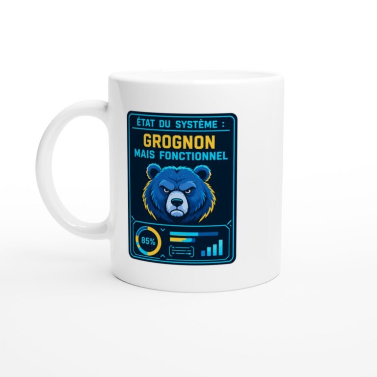 Mug État du Système Grognon Mais Fonctionnel