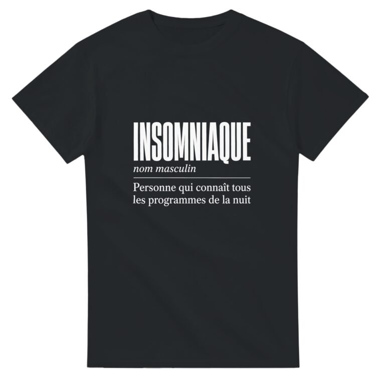 T shirt Insomniaque Personne Qui Connaît Tous les Programmes de la Nuit