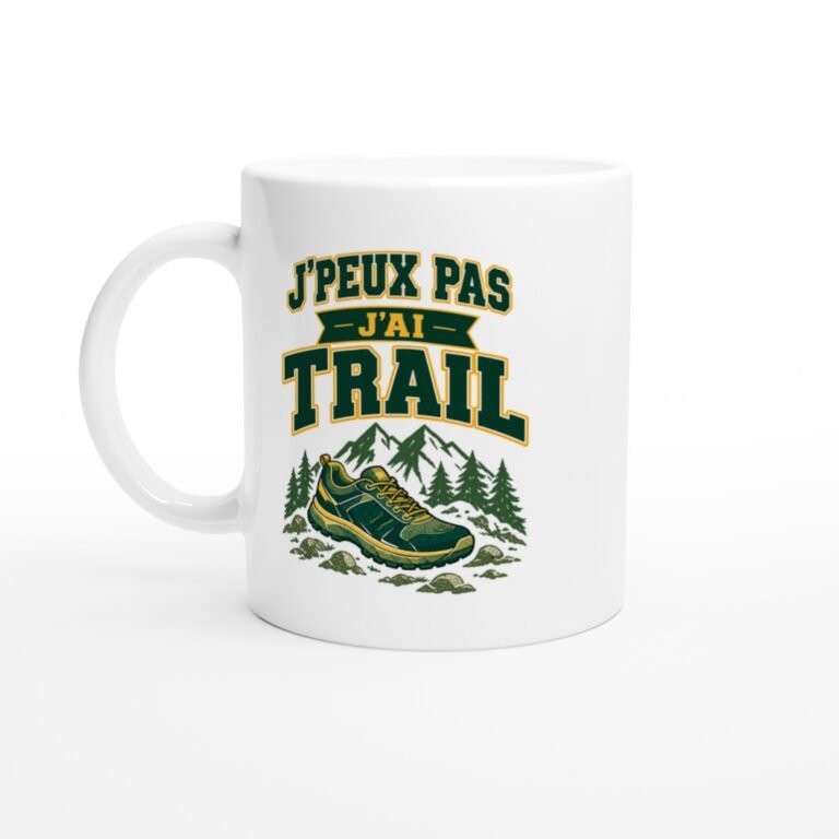 Mug Trail J'Peux Pas J'Ai Trail