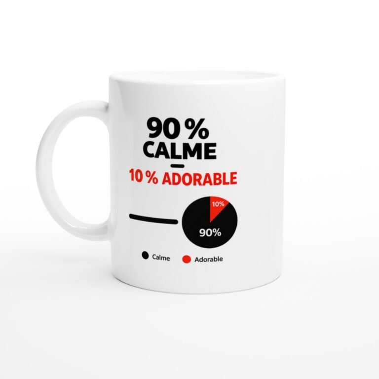 Mug 90 pour cent Calme 10 pour cent Adorable
