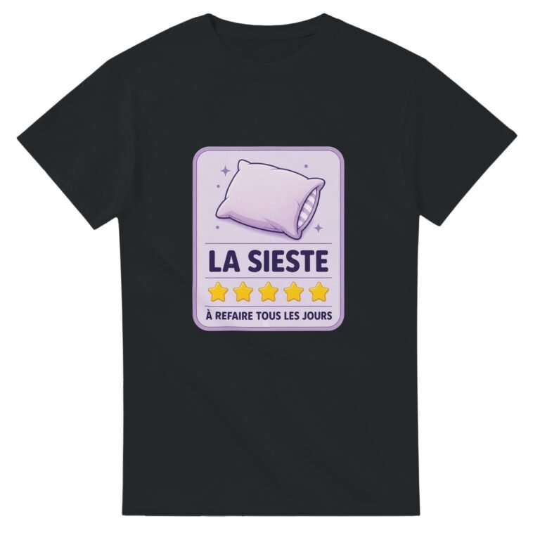 T shirt Sieste à Refaire Tous les Jours