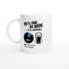 Mug 90 pour cent Fan de Bière 10 pour cent Adorable
