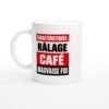 Mug Caractéristiques Râlage Café Mauvaise Foi