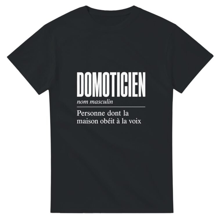 T shirt Domoticien Personne Dont la Maison Obéit à la Voix