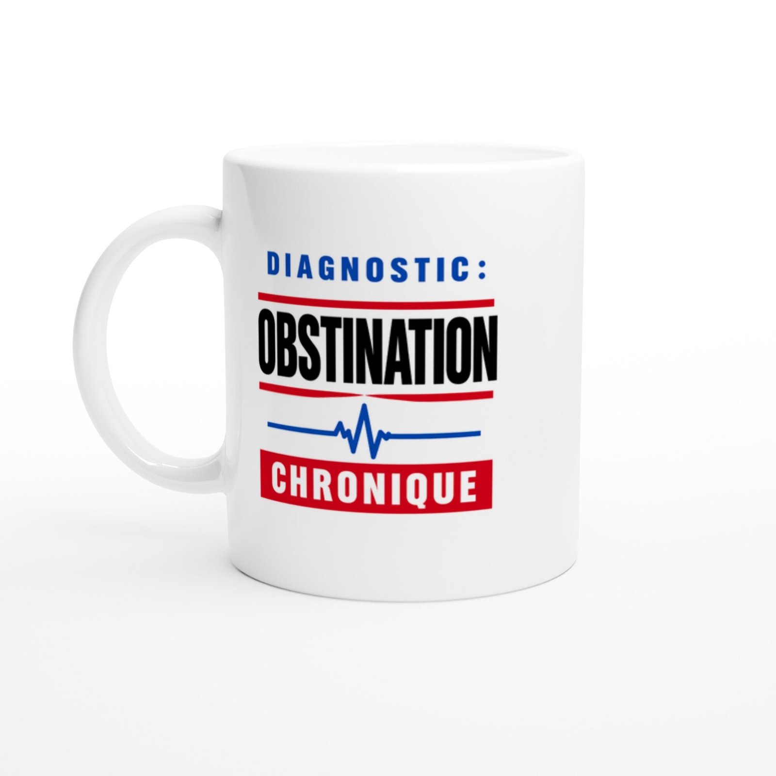 Mug Diagnostic Obstination Chronique