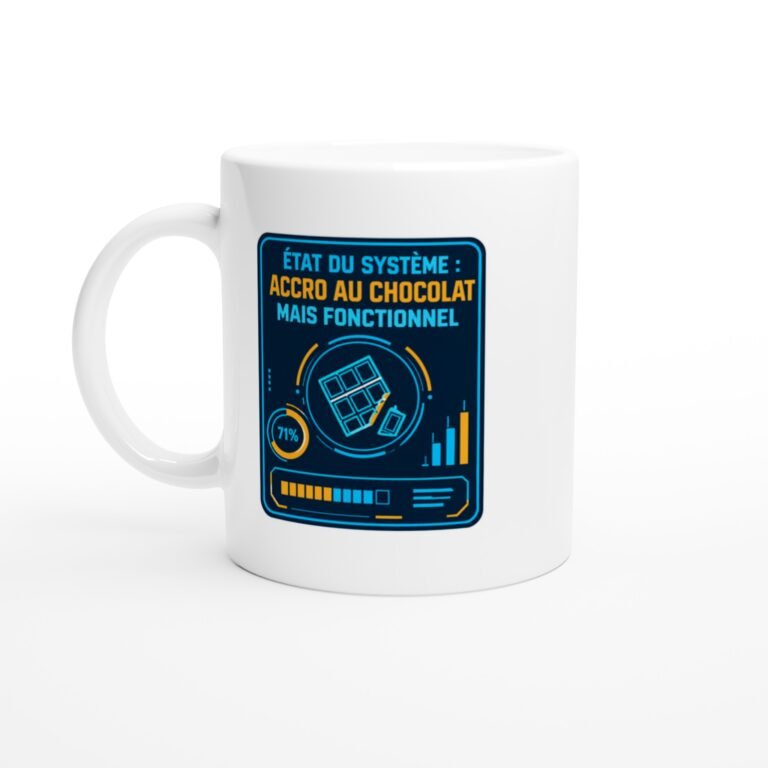 Mug État du Système Accro au Chocolat Mais Fonctionnel Tablette Néon