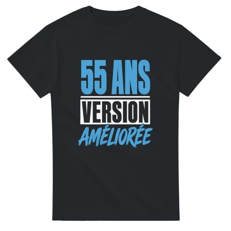 T shirt 55 Ans Version Améliorée