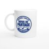 Mug Contrôle Qualité Refus de Partage Conforme